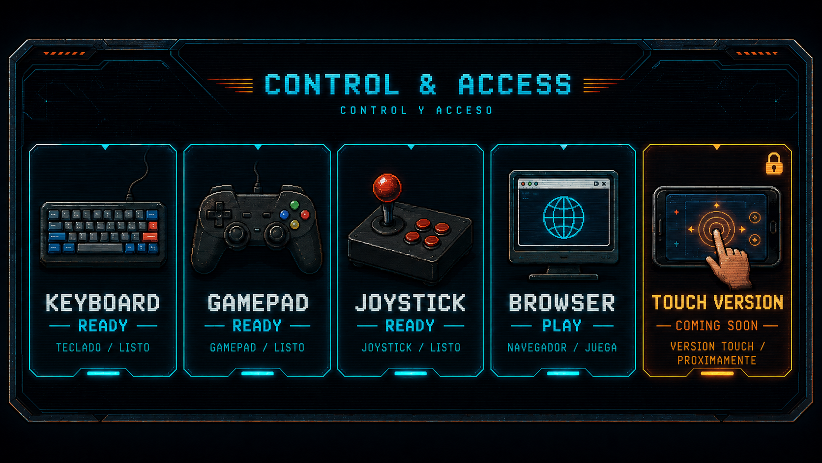 Control and access panel showing keyboard ready, gamepad ready, joystick ready, browser play, and touch version coming soon, with smaller Spanish translations under each label.